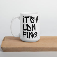 Load image into Gallery viewer, Signature Printed Ceramic Drinking Mug - iT'S A LDN FiNG.
