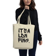 Load image into Gallery viewer, Signature Printed Eco Tote Bag - iT'S A LDN FiNG.