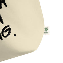 Load image into Gallery viewer, Signature Printed Large Eco Tote Bag - iT'S A LDN FiNG.