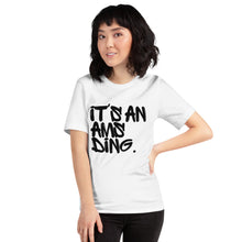 Load image into Gallery viewer, Signature Printed AMS Unisex Premium Cotton Short Sleeve T-shirt - iT'S A LDN FiNG.
