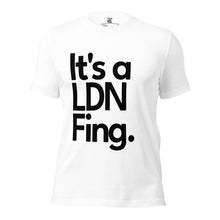 Load image into Gallery viewer, The Original ‘It’s a LDN Fing’ Tee – OG Edition - iT&#39;S A LDN FiNG.
